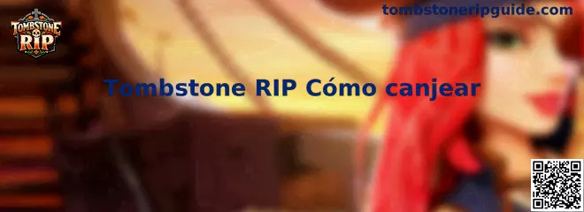 Tombstone RIP cómo canjear códigos promocionales