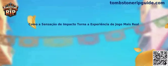 Sensación de impacto en la experiencia de juego