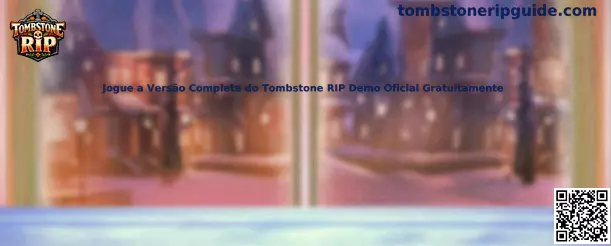 Jogue a Versão Completa do Tombstone RIP Demo Oficial Gratuitamente