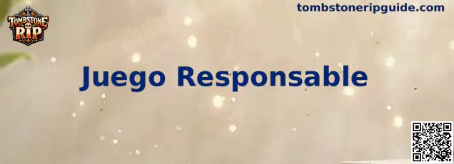 Guía visual de Tombstone RIP sobre juego responsable