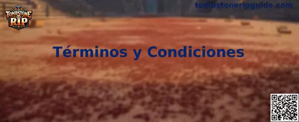 Términos y Condiciones de Tombstone RIP